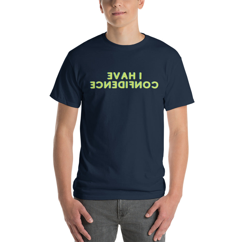 Short Sleeve T-Shirt - I Have Confidence - Mirror