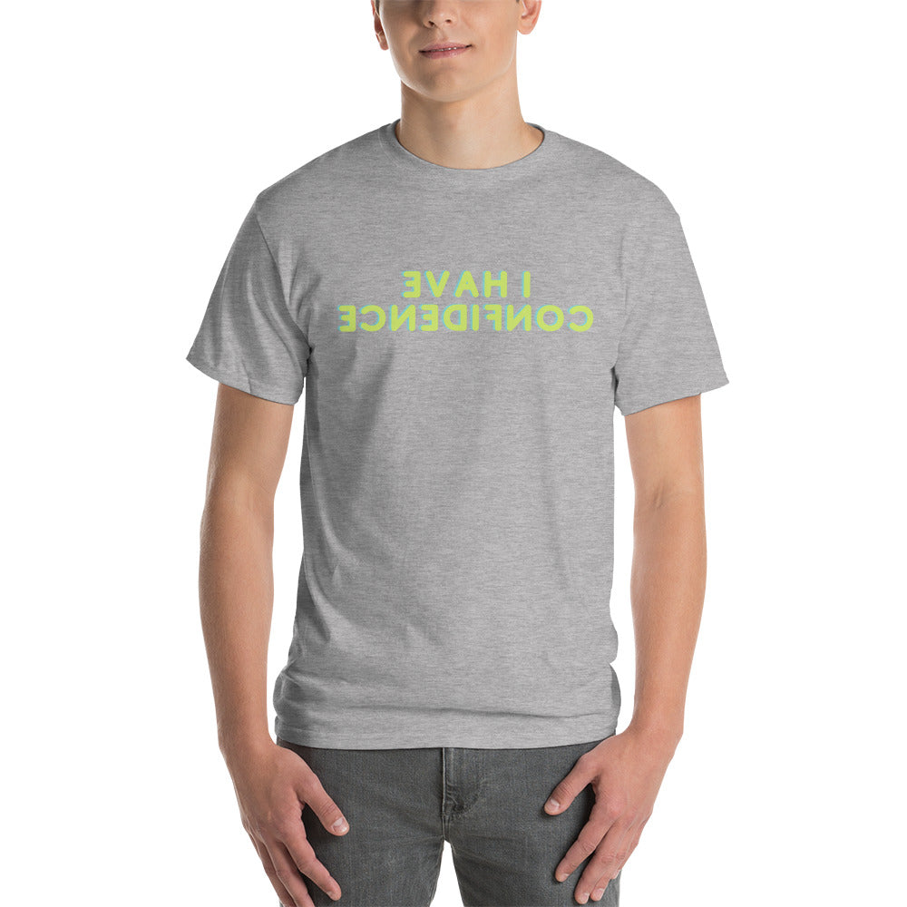 Short Sleeve T-Shirt - I Have Confidence - Mirror