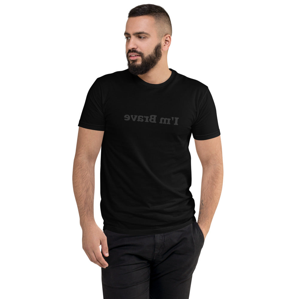 Short Sleeve T-shirt - I'm Brave - Mirror