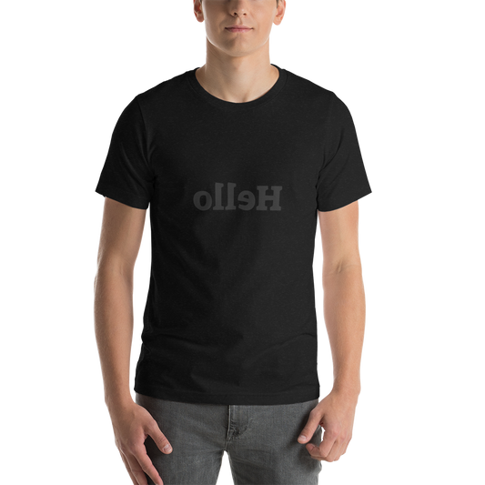 Short-Sleeve Unisex T-Shirt - Hello - Mirror