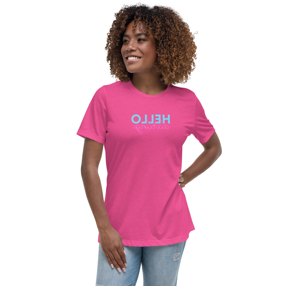 Women's Relaxed T-Shirt - Hello Darling - Mirror