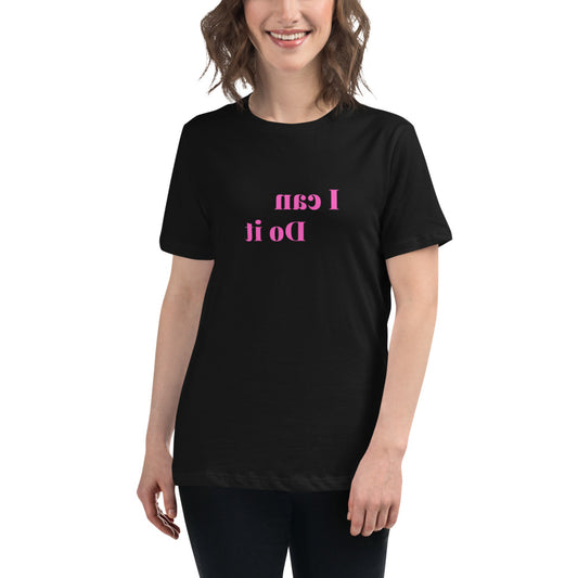 Women's Relaxed T-Shirt - I can Do it - Mirror