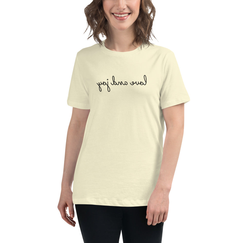 Women's Relaxed T-Shirt - Love and Joy - Mirror