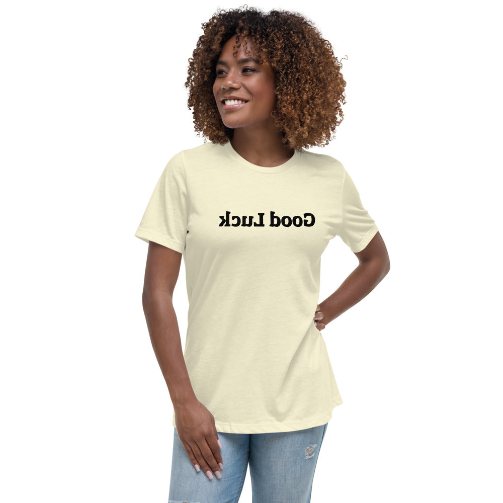 Women's Relaxed T-Shirt - Good Luck - Mirror