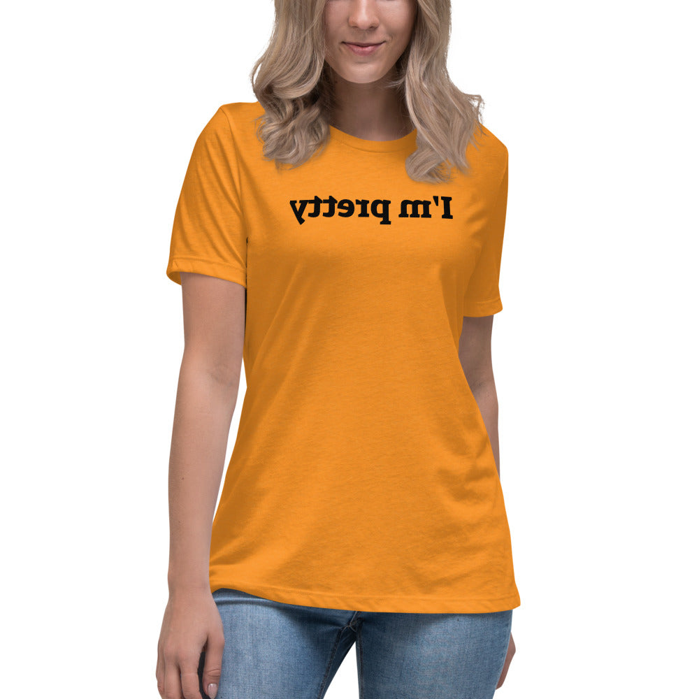 Women's Relaxed T-Shirt - I'm Pretty - Mirror