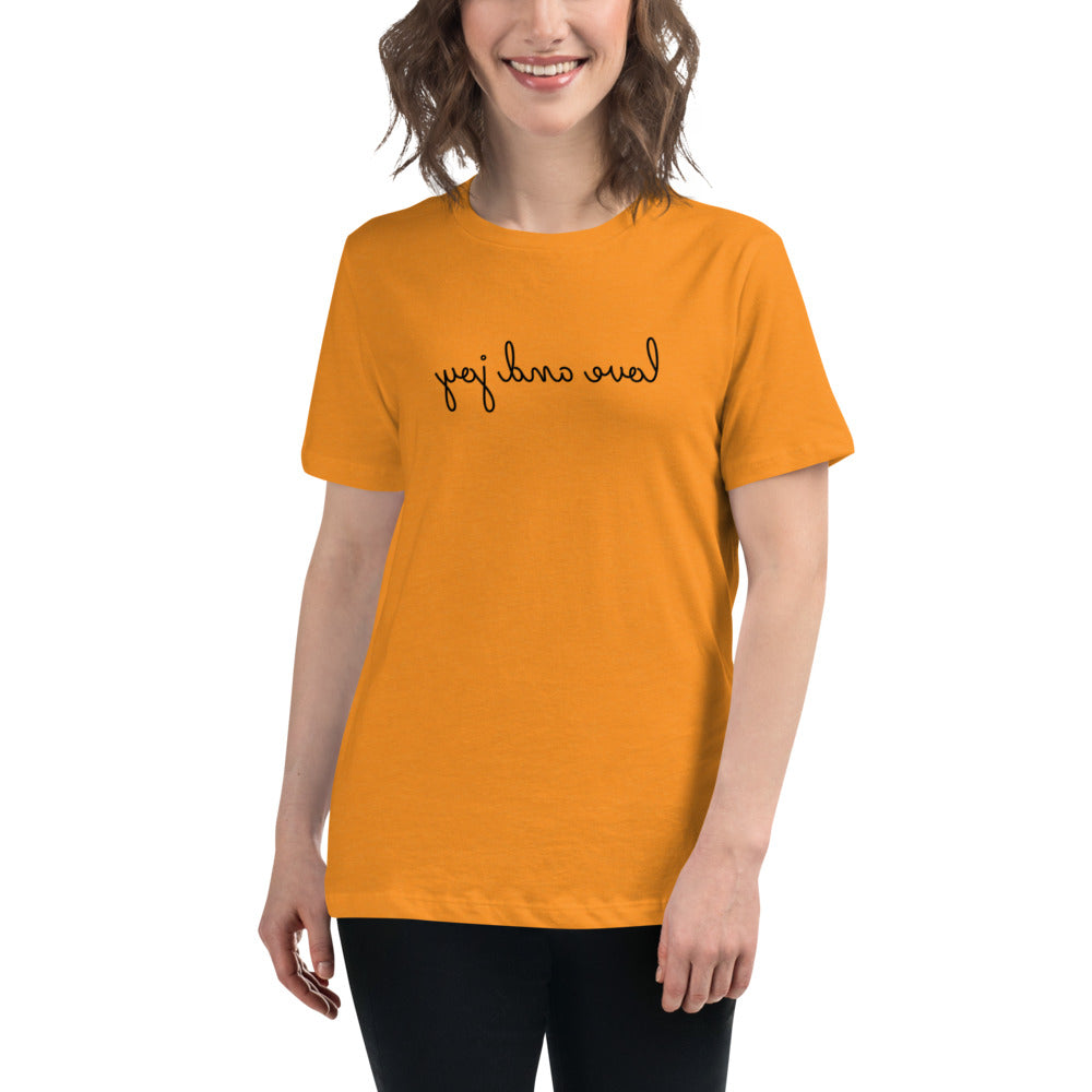 Women's Relaxed T-Shirt - Love and Joy - Mirror