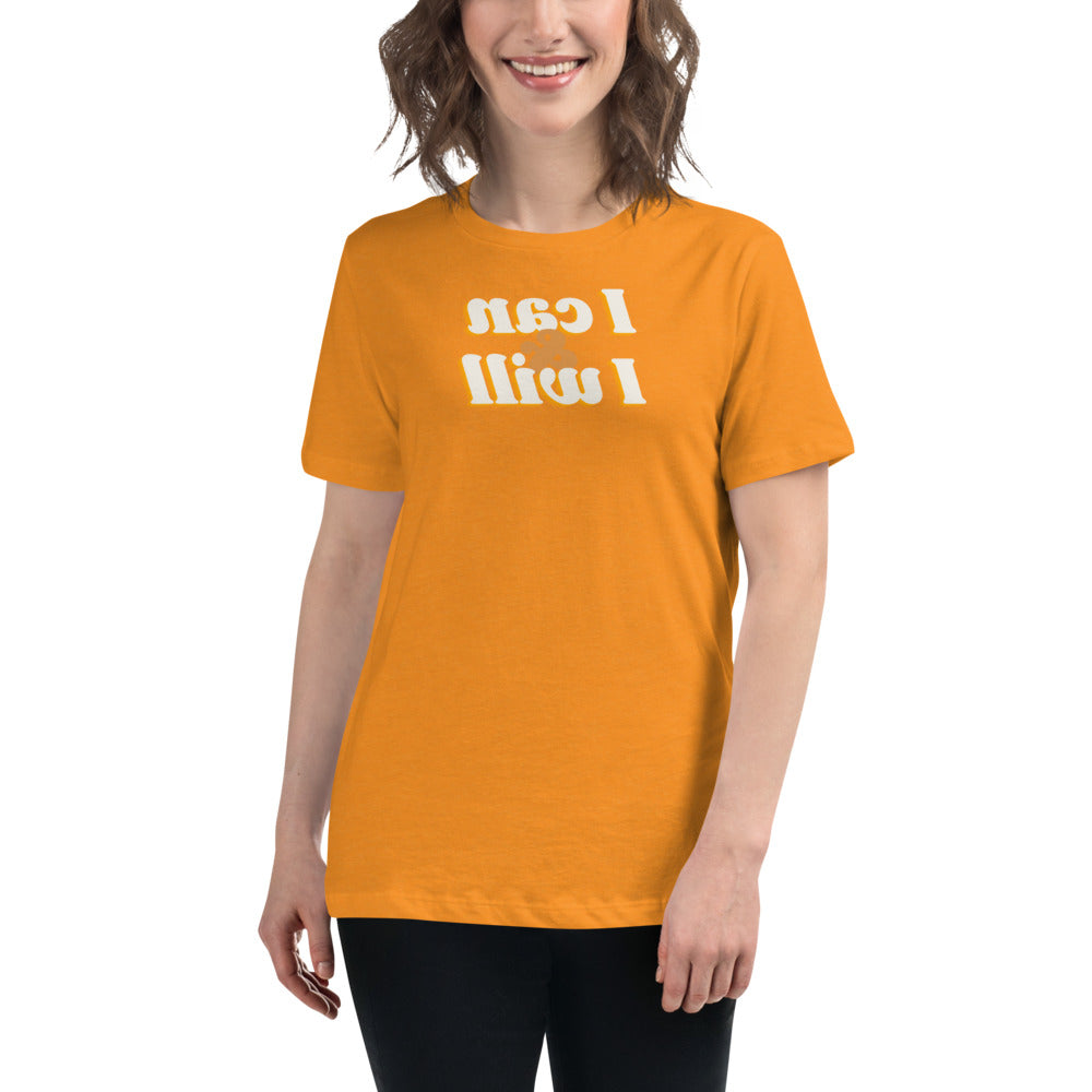 Women's Relaxed T-Shirt - I can & I will  - Mirror