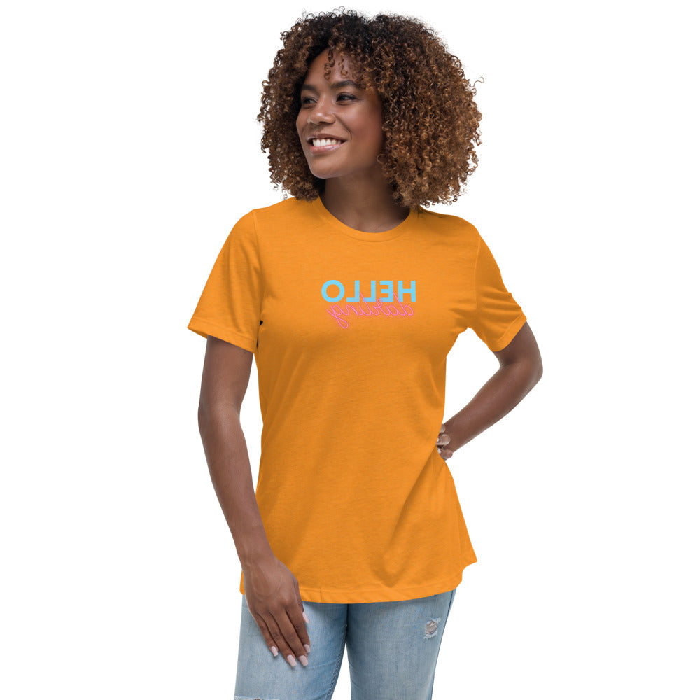 Women's Relaxed T-Shirt - Hello Darling - Mirror