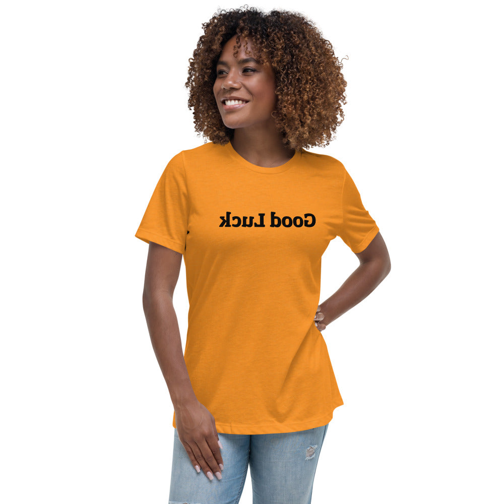 Women's Relaxed T-Shirt - Good Luck - Mirror