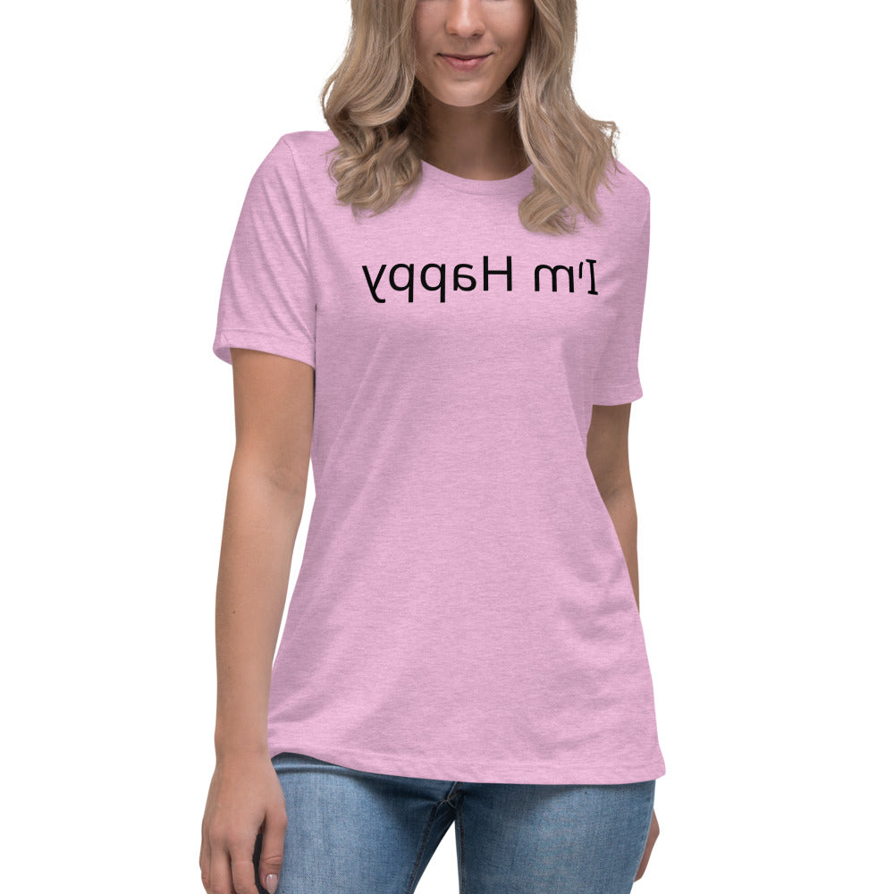 Women's Relaxed T-Shirt - I'm Happy - Mirror