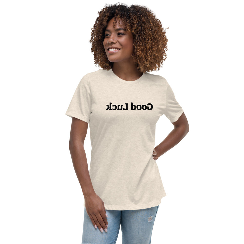 Women's Relaxed T-Shirt - Good Luck - Mirror