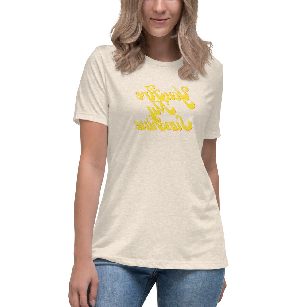 Women's Relaxed T-Shirt - You Are My Sunshine  - Mirror