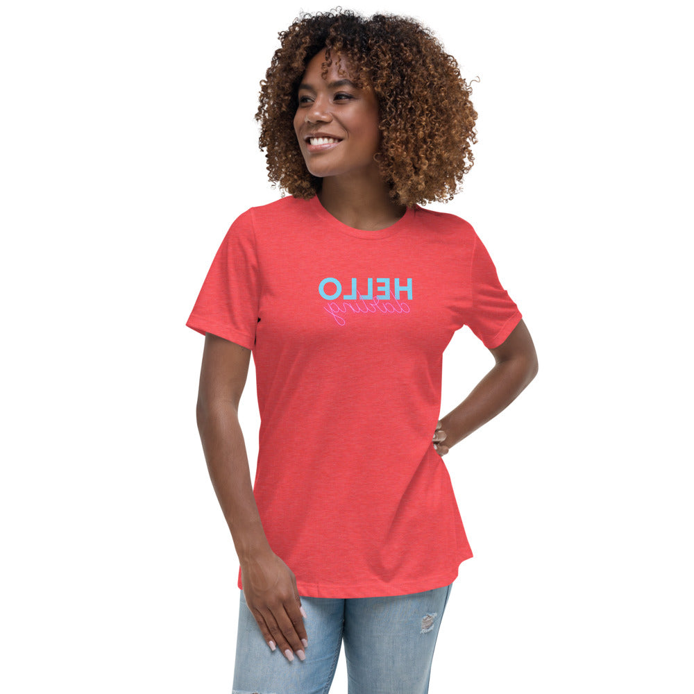 Women's Relaxed T-Shirt - Hello Darling - Mirror