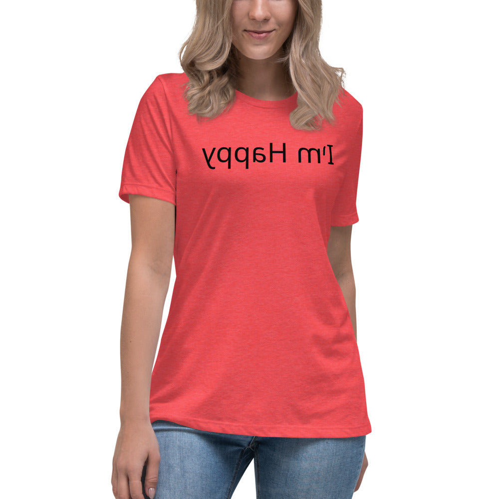 Women's Relaxed T-Shirt - I'm Happy - Mirror