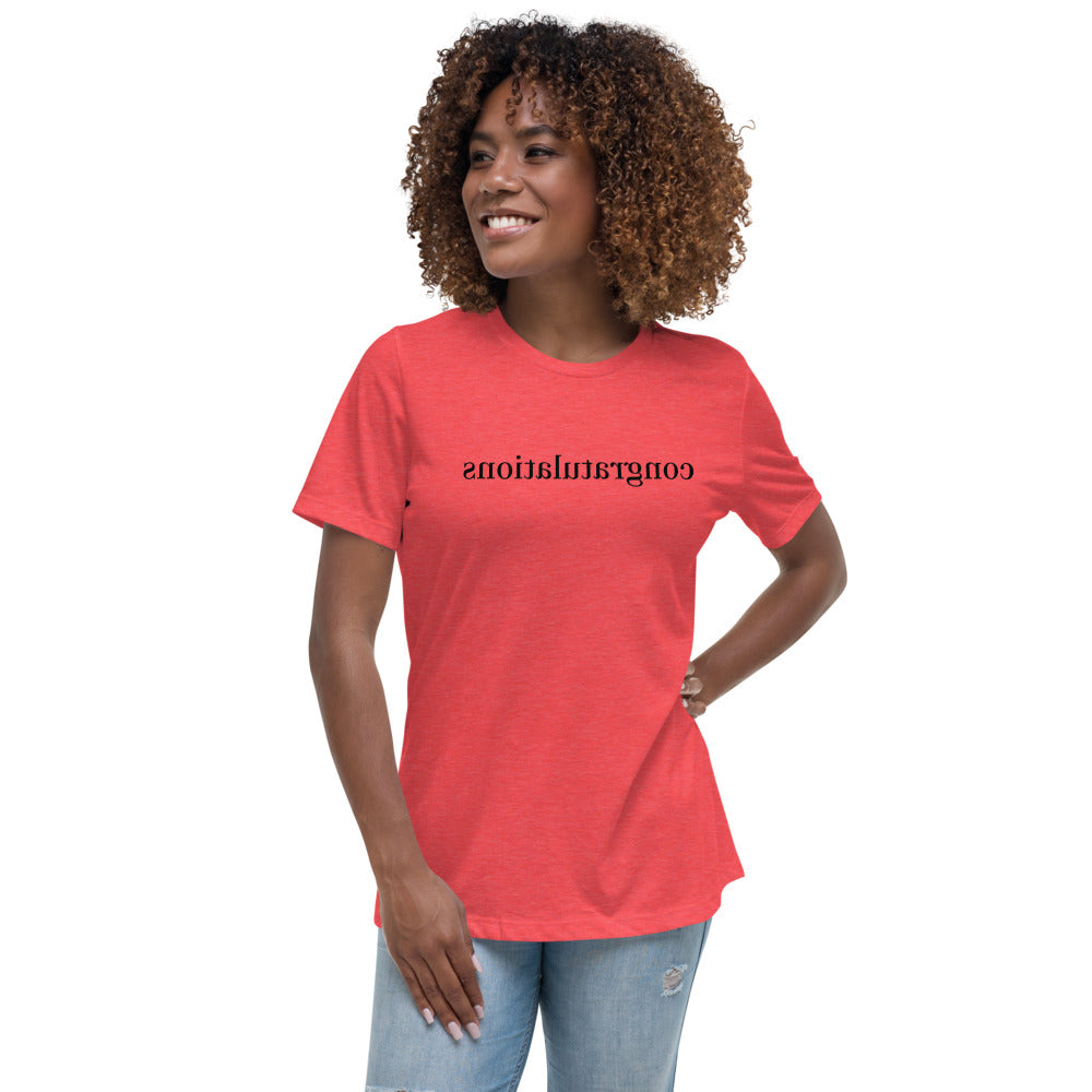 Women's Relaxed T-Shirt - Congratulations - Mirror