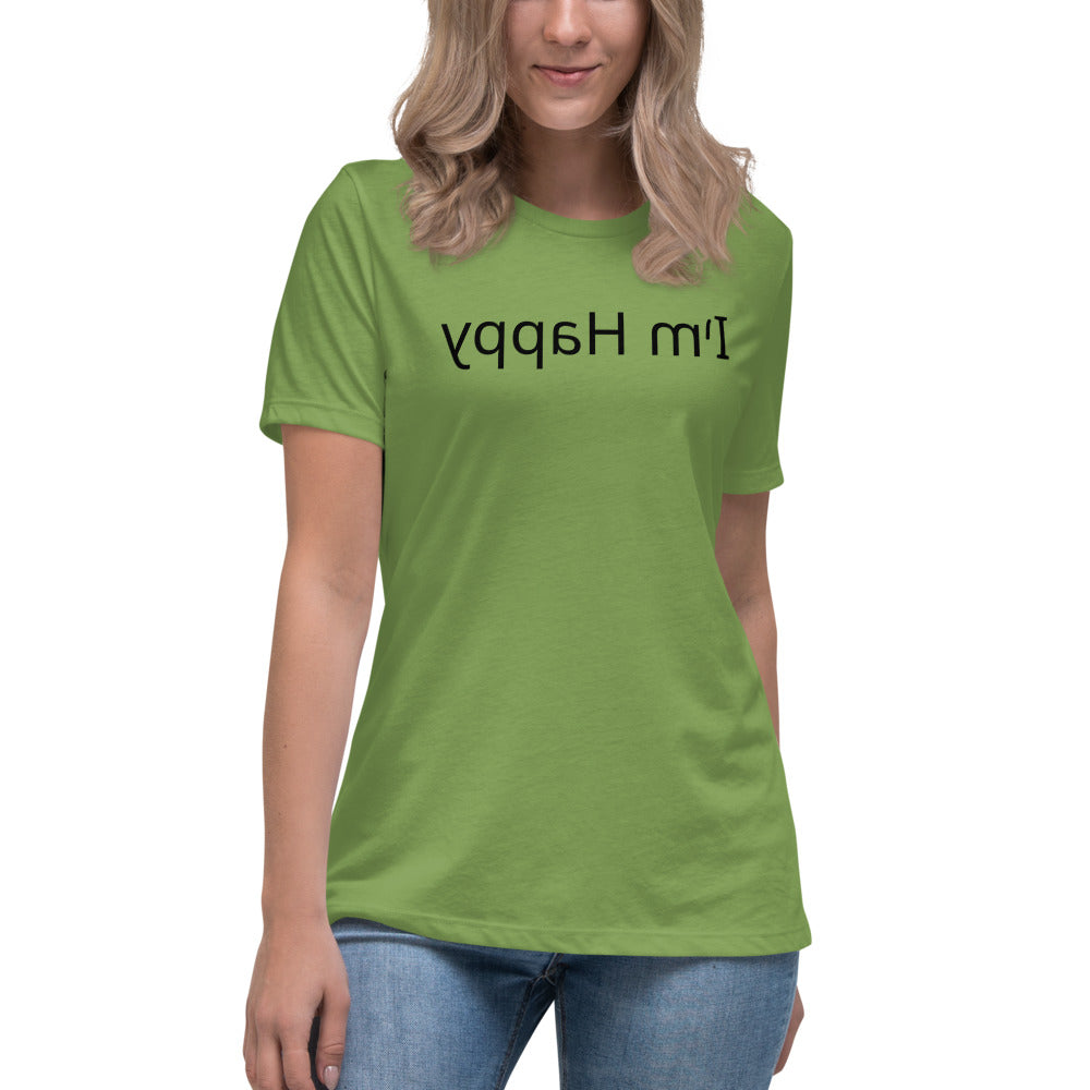 Women's Relaxed T-Shirt - I'm Happy - Mirror