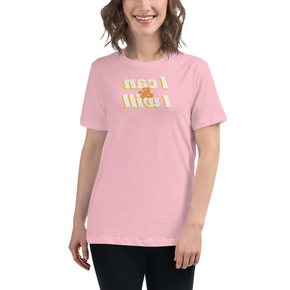 Women's Relaxed T-Shirt - I can & I will  - Mirror