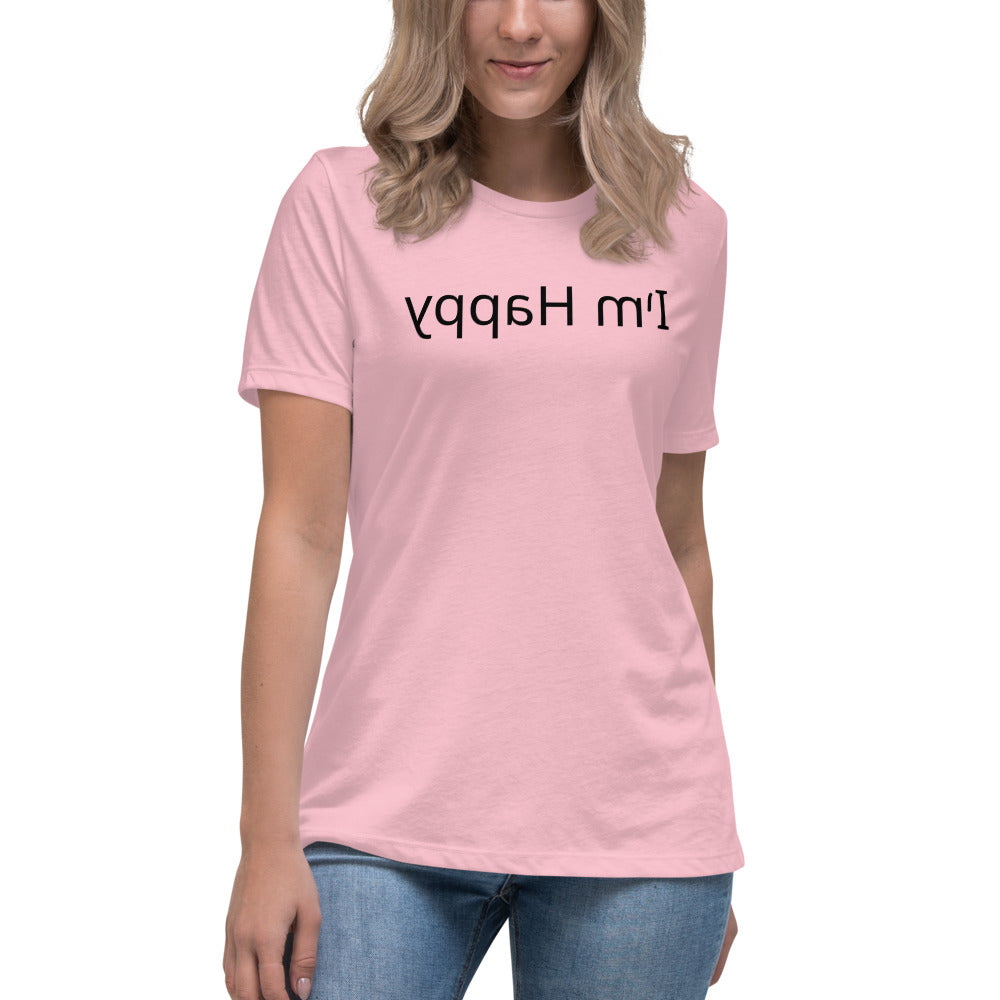 Women's Relaxed T-Shirt - I'm Happy - Mirror