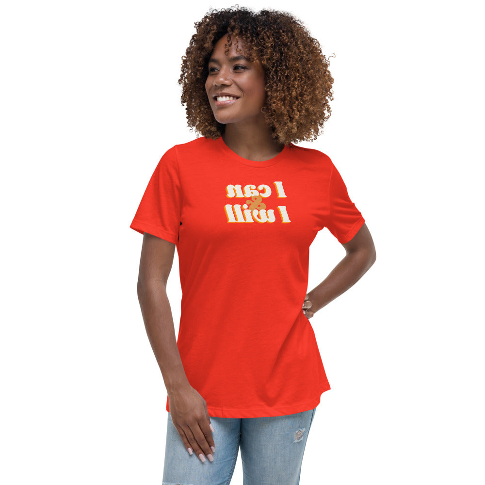 Women's Relaxed T-Shirt - I Can And I Will - Mirror