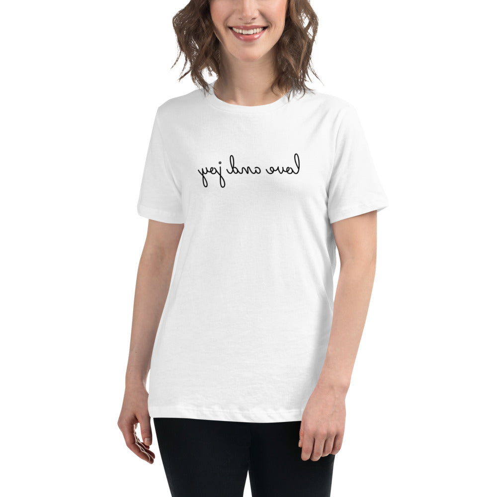 Women's Relaxed T-Shirt - Love and Joy - Mirror