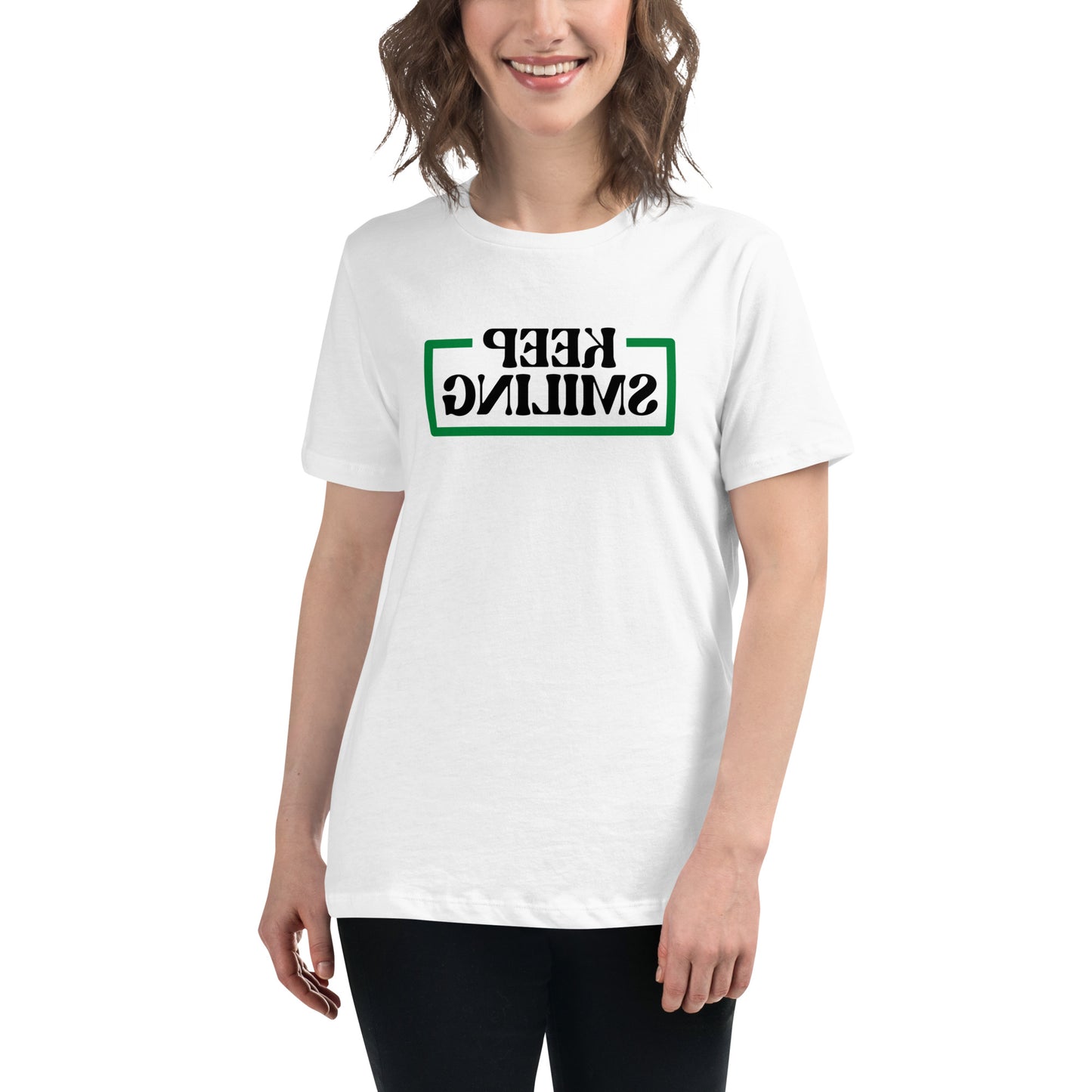 Women's Relaxed T-Shirt - Keep Smiling - Mirror